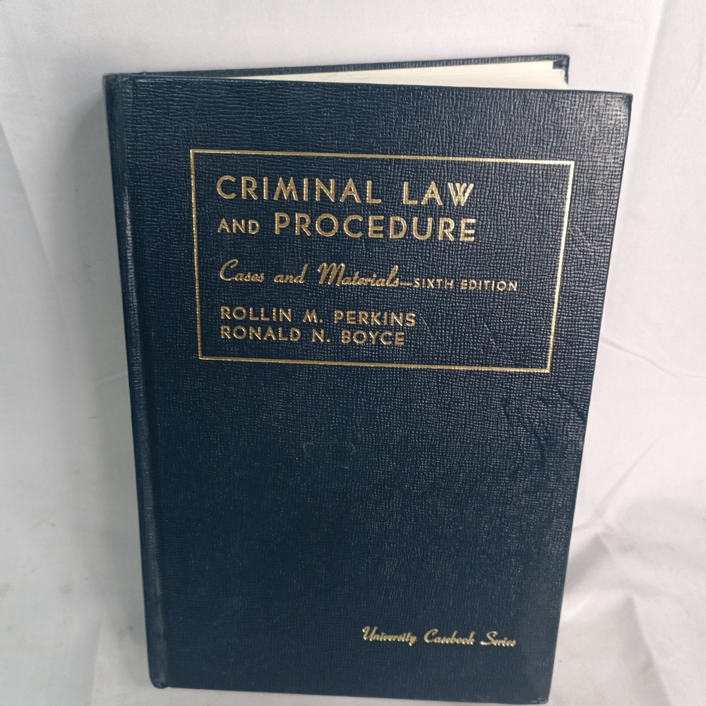 Criminal Law and Procedure Cases and Materials 6th Ed Perkins Boyce Hardcover